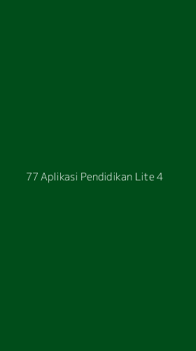 Tampilan Antarmuka Aplikasi 77 Aplikasi Pendidikan Lite - 4