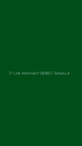Tampilan Antarmuka Aplikasi 77 Link Alternatif Sbobet Terbaru - 4