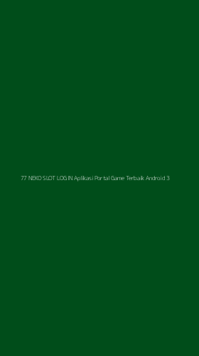 Tampilan Antarmuka Aplikasi 77 Neko Slot Login Aplikasi Portal Game Terbaik Android - 3