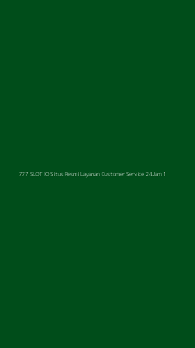 Tampilan Antarmuka Aplikasi 777 Slot Io Situs Resmi Layanan Customer Service 24jam - 1