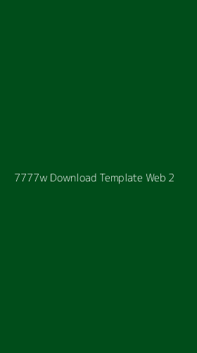 Tampilan Antarmuka Aplikasi 7777w Download Template Web - 2