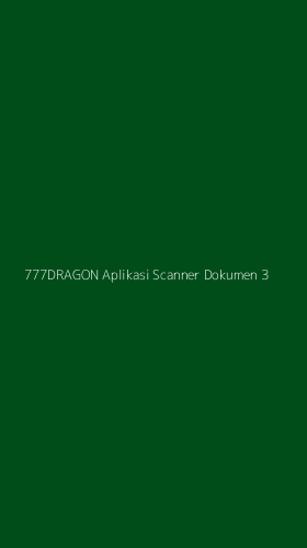 Tampilan Antarmuka Aplikasi 777dragon Aplikasi Scanner Dokumen - 3