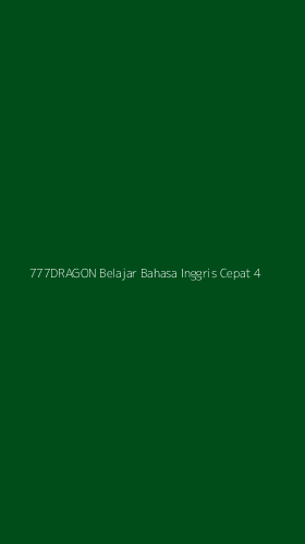 Tampilan Antarmuka Aplikasi 777dragon Belajar Bahasa Inggris Cepat - 4