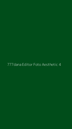 Tampilan Antarmuka Aplikasi 777dana Editor Foto Aesthetic - 4
