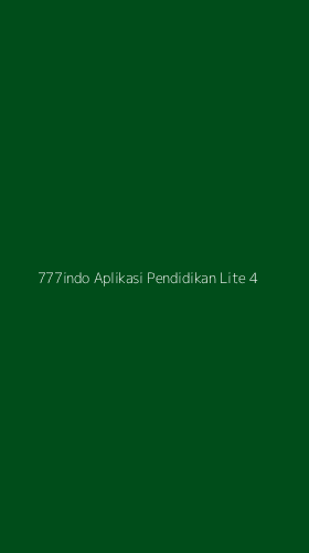 Tampilan Antarmuka Aplikasi 777indo Aplikasi Pendidikan Lite - 4