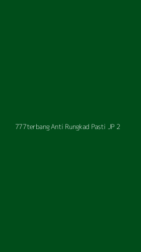 Tampilan Antarmuka Aplikasi 777terbang Anti Rungkad Pasti Jp - 2