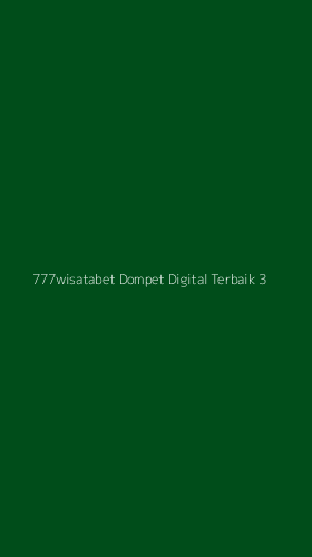 Tampilan Antarmuka Aplikasi 777wisatabet Dompet Digital Terbaik - 3