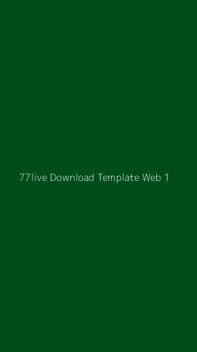 Tampilan Antarmuka Aplikasi 77live Download Template Web - 1