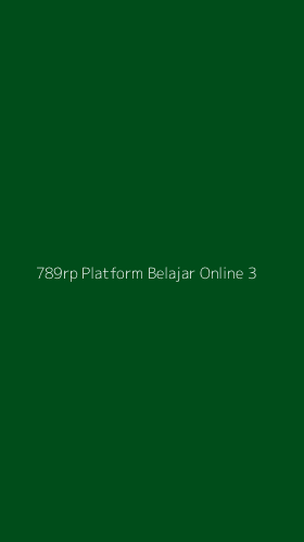 Tampilan Antarmuka Aplikasi 789rp Platform Belajar Online - 3