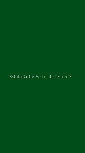 Tampilan Antarmuka Aplikasi 78toto Daftar Musik Lite Terbaru - 3