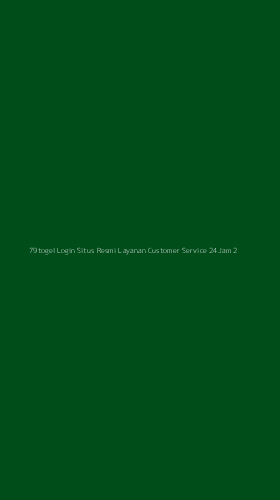 Tampilan Antarmuka Aplikasi 79togel Login Situs Resmi Layanan Customer Service 24jam - 2
