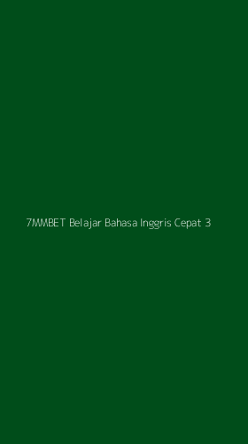 Tampilan Antarmuka Aplikasi 7mmbet Belajar Bahasa Inggris Cepat - 3