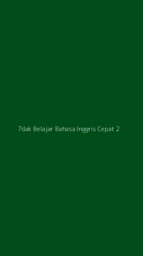 Tampilan Antarmuka Aplikasi 7dak Belajar Bahasa Inggris Cepat - 2