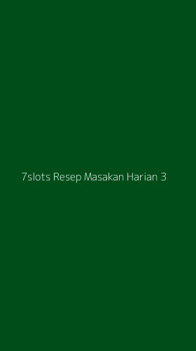 Tampilan Antarmuka Aplikasi 7slots Resep Masakan Harian - 3