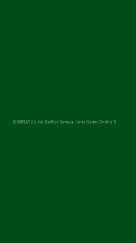 Tampilan Antarmuka Aplikasi 8 88ratu Link Daftar Semua Jenis Game Online - 3