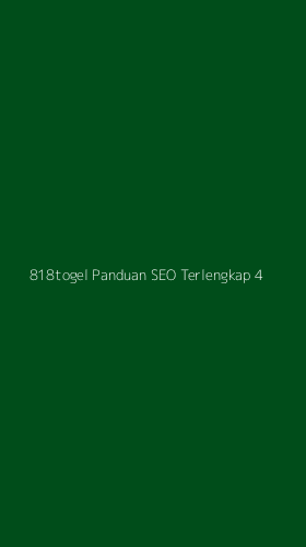 Tampilan Antarmuka Aplikasi 818togel Panduan Seo Terlengkap - 4