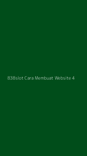 Tampilan Antarmuka Aplikasi 838slot Cara Membuat Website - 4