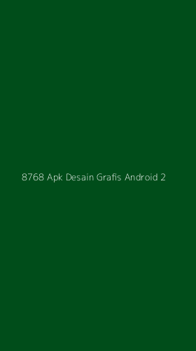 Tampilan Antarmuka Aplikasi 8768 Apk Desain Grafis Android - 2