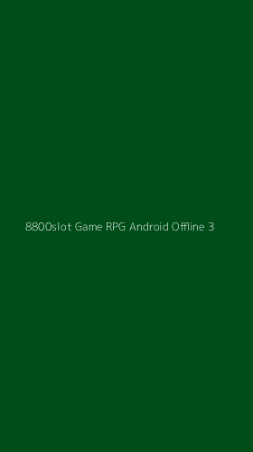 Tampilan Antarmuka Aplikasi 8800slot Game Rpg Android Offline - 3