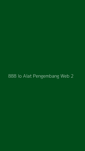 Tampilan Antarmuka Aplikasi 888 Io Alat Pengembang Web - 2