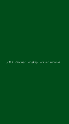 Tampilan Antarmuka Aplikasi 8888r Panduan Lengkap Bermain Aman - 4