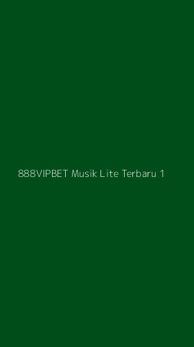 Tampilan Antarmuka Aplikasi 888vipbet Musik Lite Terbaru - 1