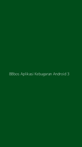 Tampilan Antarmuka Aplikasi 88bos Aplikasi Kebugaran Android - 3