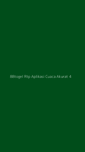 Tampilan Antarmuka Aplikasi 88togel Rtp Aplikasi Cuaca Akurat - 4