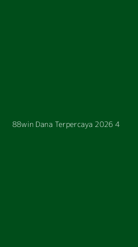 Tampilan Antarmuka Aplikasi 88win Dana Terpercaya 2026 - 4