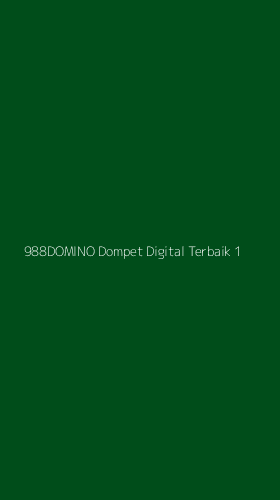 Tampilan Antarmuka Aplikasi 988domino Dompet Digital Terbaik - 1