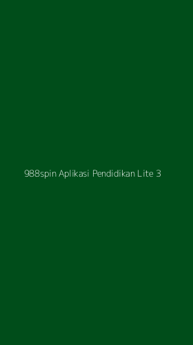Tampilan Antarmuka Aplikasi 988spin Aplikasi Pendidikan Lite - 3