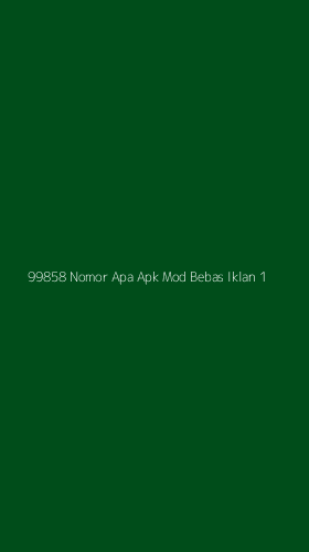Tampilan Antarmuka Aplikasi 99858 Nomor Apa Apk Mod Bebas Iklan - 1