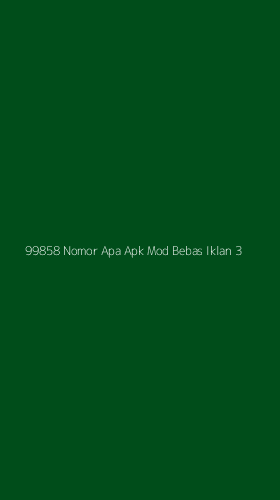 Tampilan Antarmuka Aplikasi 99858 Nomor Apa Apk Mod Bebas Iklan - 3