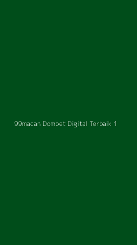 Tampilan Antarmuka Aplikasi 99macan Dompet Digital Terbaik - 1