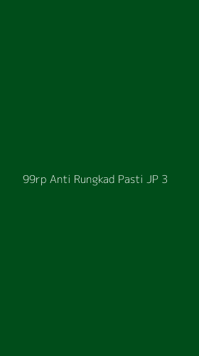 Tampilan Antarmuka Aplikasi 99rp Anti Rungkad Pasti Jp - 3