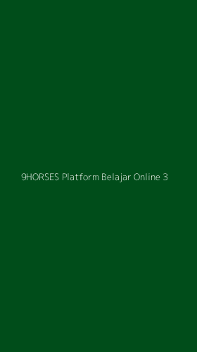 Tampilan Antarmuka Aplikasi 9horses Platform Belajar Online - 3