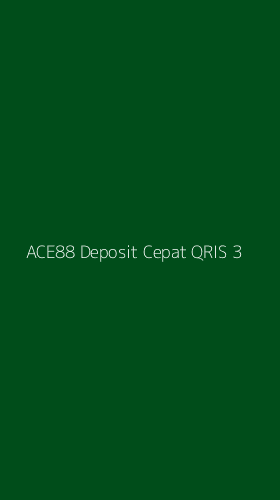 Tampilan Antarmuka Aplikasi Ace88 Deposit Cepat Qris - 3