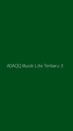 Tampilan Antarmuka Aplikasi Adaqq Musik Lite Terbaru - 3