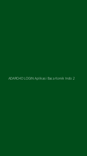 Tampilan Antarmuka Aplikasi Adaro4d Login Aplikasi Baca Komik Indo - 2