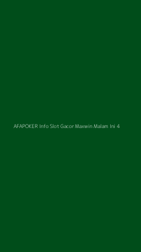 Tampilan Antarmuka Aplikasi Afapoker Info Slot Gacor Maxwin Malam Ini - 4