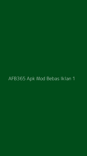 Tampilan Antarmuka Aplikasi Afb365 Apk Mod Bebas Iklan - 1
