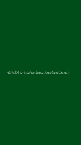 Tampilan Antarmuka Aplikasi Agam303 Link Daftar Semua Jenis Game Online - 4