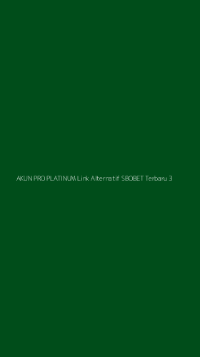 Tampilan Antarmuka Aplikasi Akun Pro Platinum Link Alternatif Sbobet Terbaru - 3