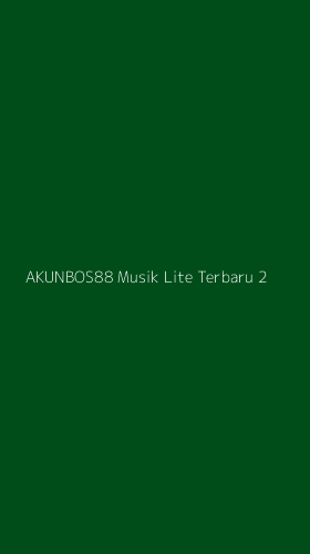 Tampilan Antarmuka Aplikasi Akunbos88 Musik Lite Terbaru - 2