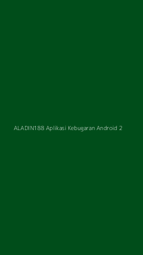 Tampilan Antarmuka Aplikasi Aladin188 Aplikasi Kebugaran Android - 2