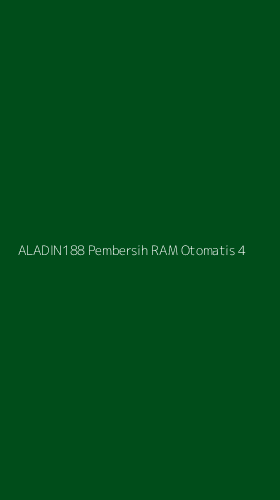 Tampilan Antarmuka Aplikasi Aladin188 Pembersih Ram Otomatis - 4