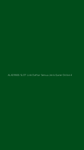 Tampilan Antarmuka Aplikasi Aladin66 Slot Link Daftar Semua Jenis Game Online - 4