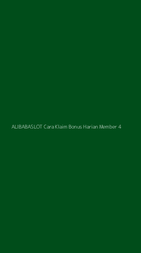 Tampilan Antarmuka Aplikasi Alibabaslot Cara Klaim Bonus Harian Member - 4