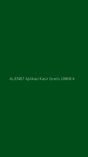 Tampilan Antarmuka Aplikasi Alien87 Aplikasi Kasir Gratis Umkm - 4