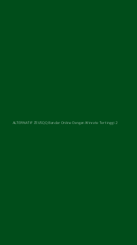 Tampilan Antarmuka Aplikasi Alternatif Zeusqq Bandar Online Dengan Winrate Tertinggi - 2